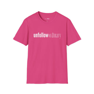 Unfollow Ordinary T-Shirt  (100% Cotton | Soft Tees)